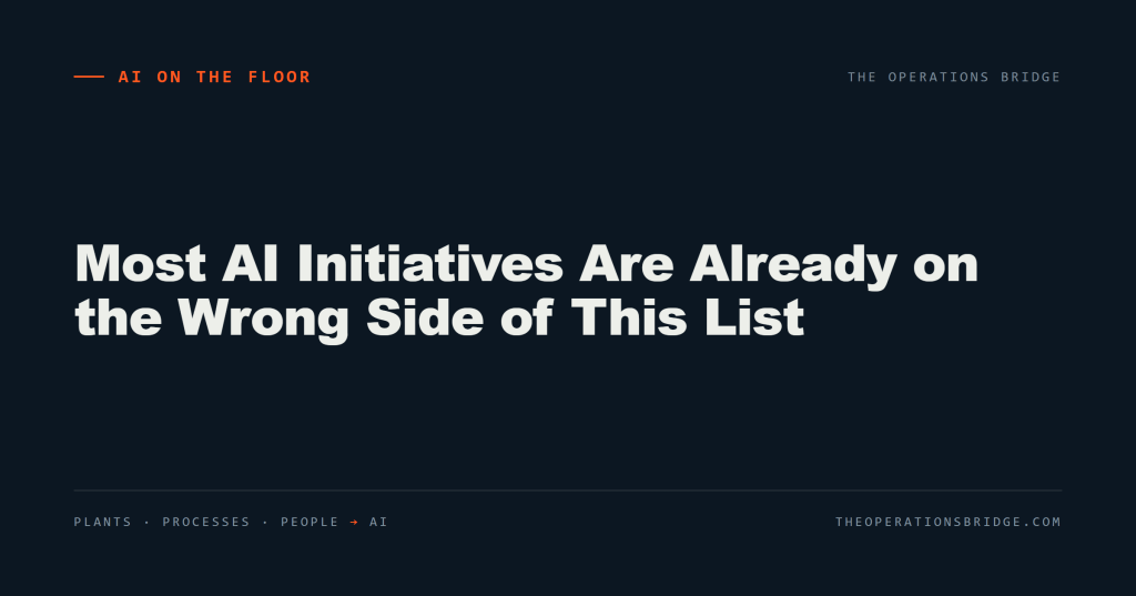 Most AI Initiatives Are Already on the Wrong Side of This List