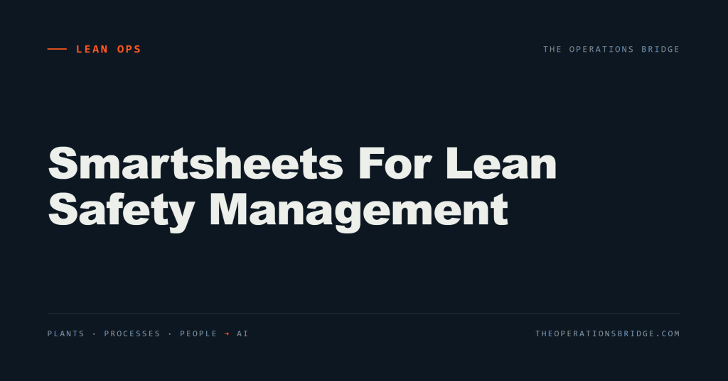 Smartsheets For Lean Safety Management