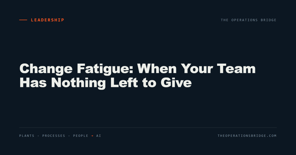 Change Fatigue: When Your Team Has Nothing Left to Give